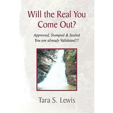 Will the Real You Come Out? Paperback, Xlibris Corporation