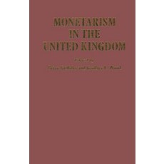 Monetarism in the United Kingdom Paperback, Palgrave MacMillan