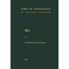 MN Manganese: Coordination Compounds 5 Paperback, Springer
