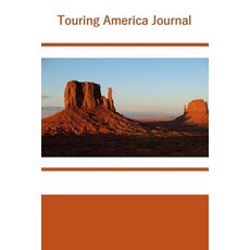 Touring America Journal Paperback, Createspace Independent Publishing Platform