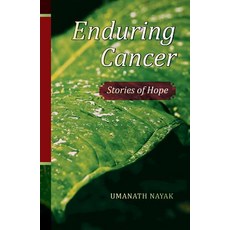 Enduring Cancer: Stories of Hope Paperback, Byword Books