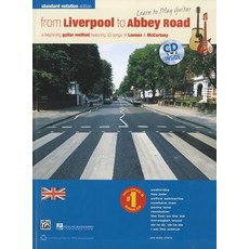 From Liverpool to Abbey Road: Standard Notation: A Beginning Guitar Method [With CD (Audio)] Paperback, Alfred Music