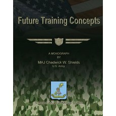 Future Training Concepts Paperback, Createspace