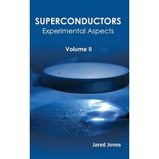 Superconductors: Volume II (Experimental Aspects) Hardcover, NY Research Press