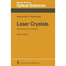 Laser Crystals: Their Physics and Properties Paperback, Springer