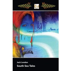 South Sea Tales - Large Print Paperback, Createspace Independent Publishing Platform