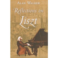 Reflections on Liszt Paperback, Cornell University Press