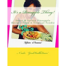 It's a Pineapple Thing! Paperback, Createspace Independent Publishing Platform