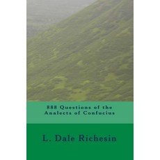 888 Questions of the Analects of Confucius Paperback, Createspace