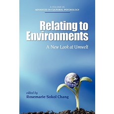 Relating to Environments: A New Look at Umwelt (PB) Paperback, Information Age Publishing