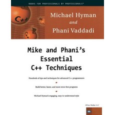 Mike and Phani's Essential C++ Techniques [With CDROM] Paperback, Apress
