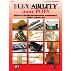 Flex-Ability More Pops -- Solo-Duet-Trio-Quartet with Optional Accompaniment: Viola Paperback, Alfred Music