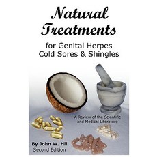 Natural Treatments for Genital Herpes Cold Sores and Shingles Paperback, Clear Springs Press