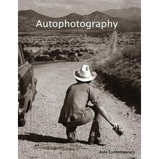 Autophotography: Self-Portraits by New Mexico Photographers Paperback, Axle Contemporary Press