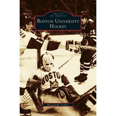 Boston University Hockey Hardcover, Arcadia Publishing Library Editions
