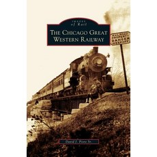 Chicago Great Western Railway Hardcover, Arcadia Publishing Library Editions