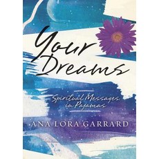 Your Dreams: Spiritual Messages in Pajamas Paperback, Llewellyn Publications