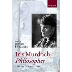 Iris Murdoch Philosopher Paperback, Oxford University Press (UK)