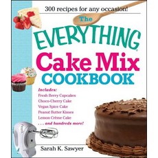 The Everything Cake Mix Cookbook Paperback