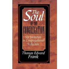 The Soul of the Congregation Paperback, Abingdon Press