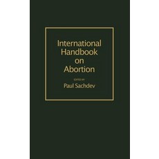 International Handbook on Abortion Hardcover, Greenwood Press