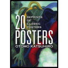 Otomo Katsuhiro: 20 Posters: Reprints of Classic Posters Paperback, Pie International