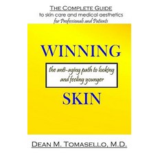 Winning Skin: The Anti-Aging Path to Looking and Feeling Younger Paperback, Createspace Independent Publishing Platform