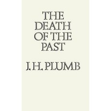 Death of the Past Hardcover, Palgrave MacMillan