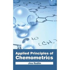 Applied Principles of Chemometrics Hardcover, NY Research Press