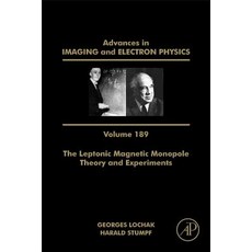 The Leptonic Magnetic Monopole - Theory and Experiments Hardcover, Academic Press