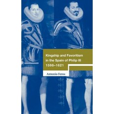 "Kingship and Favoritism in the Spain of Philip III 1598-1621", Cambridge University Press