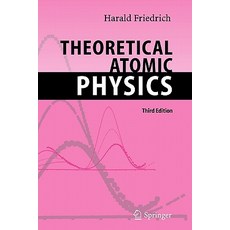 Theoretical Atomic Physics Paperback, Springer