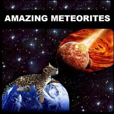 Amazing Meteorites Paperback, Createspace Independent Publishing Platform