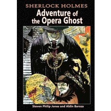 Sherlock Holmes: Adventure of the Opera Ghost Paperback, Caliber Comics
