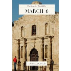 March 6: The Story of a Special Day: The Story of a Special Day Vol. 65 Paperback, Createspace Independent Publishing Platform