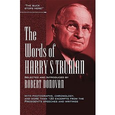 The Words of Harry S Truman Paperback, Newmarket Press