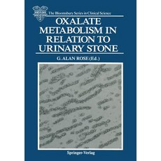 Oxalate Metabolism in Relation to Urinary Stone Paperback, Springer