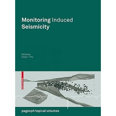 Monitoring Induced Seismicity Paperback, Birkhauser