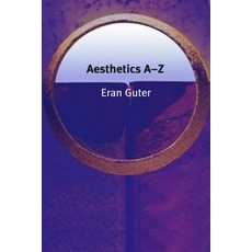 Aesthetics A-Z Hardcover, Edinburgh University Press