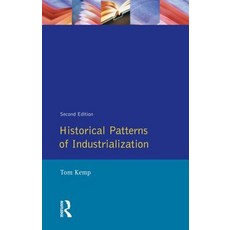 Historical Patterns of Industrialization Paperback, Longman Publishing Group