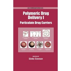 Polymeric Drug Delivery Hardcover, American Chemical Society