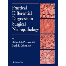 Practical Differential Diagnosis in Surgical Neuropathology Paperback, Humana Press