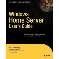 Windows Home Server User's Guide Paperback, Apress