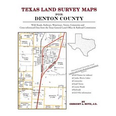 Texas Land Survey Maps for Denton County Paperback, Arphax Publishing Co.