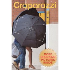 Craparazzi Paperback, Createspace Independent Publishing Platform