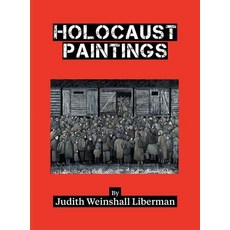 Holocaust Paintings Hardcover, Dog Ear Publishing