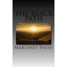 The Black Path Paperback, Martinet Press