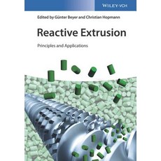 Reactive Extrusion: Principles and Applications Hardcover, Wiley-Vch