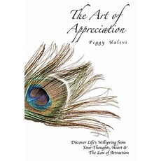 The Art of Appreciation Hardcover, Halevi Publishing