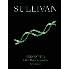 Trigonometry: A Unit Circle Approach Plus Mymathlab with Etext -- Access Card Package Hardcover, Pearson